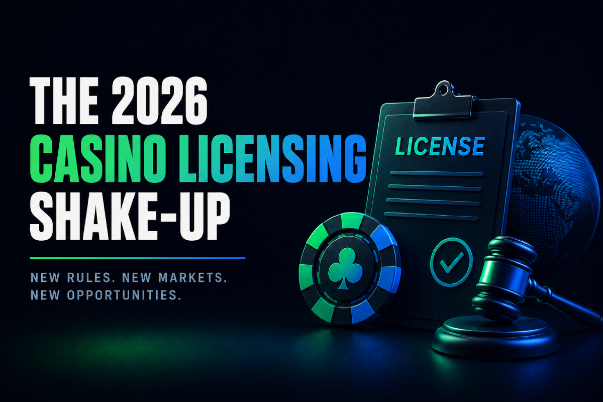 The 2026 Casino Licensing Shake-Up